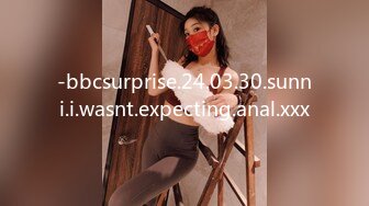 -bbcsurprise.24.03.30.sunni.i.wasnt.expecting.anal.xxx